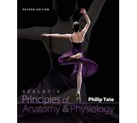 Connect Plus Seeley's Principles of Anatomy & Physiology & APR 3.0 2 Semester Single Sign-On Access Card