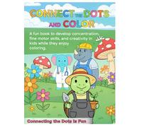 Connect the Dots: Different and Fun Animals: Activity Book for Kids 6-8 with 20 Fun Drawings dot-to-dot that stimulate coordination, attention and creativity.