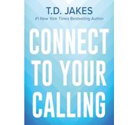 Connect to Your Calling