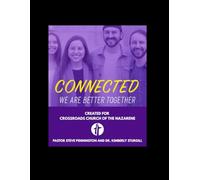 Connected: We are Better Together