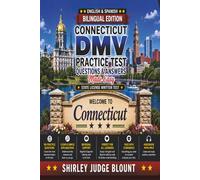 Connecticut DMV English Test Made Easy™: Driver’s License Written Test Study Guide with Practice Questions | English & Spanish Edition