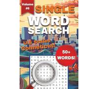 Connecticut One-Word Word Search Puzzle Book - Volume 5: Easy to Read Print about Connecticut, Travel, U.S States, and More | 6x9 Inches, 112 Pages, 50+ Puzzles ... Gift for Holidays or Vacations