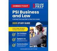 Connecticut PSI Business and Law Contractor Exam Prep: Contractor Exam Preparation & Practice Exams