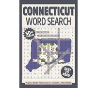 Connecticut Word Search Puzzle Book: Word Searches with Easy to Read Print about Connecticut, US state of Connecticut, Connecticut Travel and More | ... Gift for Vacations, Holidays and Relaxation