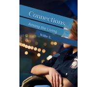 Connections: Among the Living