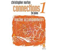 Connections for Piano Level 1 Teacher Accomp..