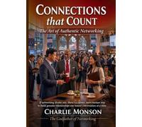 Connections that Count: The Art of Authentic Networking: If networking drains you, there's a calmer, more human way to build genuine relationships one honest conversation at a time.