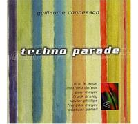 Connesson, Guillaume - Techno Parade (inclus 1 DVD)