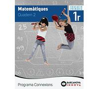 Connexions 1. Matemàtiques. Quadern 2 (Innova)