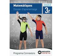 Connexions 3. Matemàtiques. Dossier