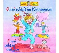 Conni - 21: Conni Schläft im Kindergarten/Geht in Den Zoo
