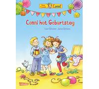 Conni-Bilderbücher: Conni hat Geburtstag (Neuausgabe): Fröhliche Geburtstagsgeschichte ab 3 Jahren - inklusive leckerem Geburtstagsmuffins-Rezept
