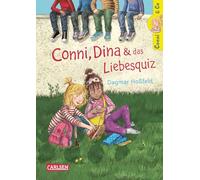 Conni & Co 10: Conni, Dina und das Liebesquiz: Ein Buch über Freundschaft und Verliebtsein für Mädchen ab 10 Jahren