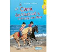 Conni & Co 11: Conni, das Kleeblatt und die Pferde am Meer: Ein spannendes Abenteuer auf dem Reiterhof für Mädchen ab 10 Jahren