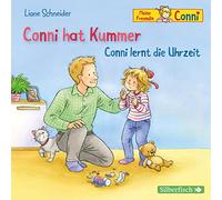 Conni hat Kummer / Conni lernt die Uhrzeit (Meine Freundin Conni - ab 3): 1 CD