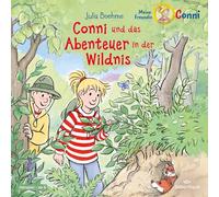 Conni und das Abenteuer in der Wildnis (Meine Freundin Conni - ab 6): 1 CD