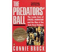 Connie Bruck The Predators' Ball (Tapa blanda)