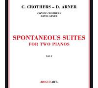 Connie Crothers - Spontaneous Suites For Two Pianos