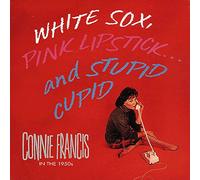 Connie Francis - White Sox, Pink Lipstick