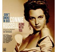 Connie Russell - Don’t Smoke in Bed + Alone with You (2 LP on 1 CD)
