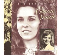 Connie Smith - The Essential Connie Smith