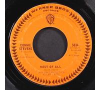 CONNIE STEVENS - most of all / how bitter the taste of love 45 rpm single