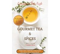 Connoisseurs Meta Puzzle Gourmet Tea & Spices word search + Hidden word: A flavouful word hunt for infused tea lovers, spice fans & home chef ... Gifting, High tea time, Exotic blend fun!r