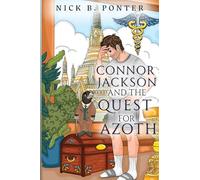 Connor Jackson and the Quest for Azoth