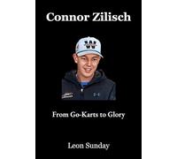 Connor Zilisch: From Go-Karts to Glory
