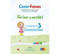 Cono-Fonos3-¡Sé leer y escribir! Cuaderno 3 / Editorial GEU/ A partir de 3 años/ Desarrollo metalingüístico / Ideal para el trabajo de especialistas