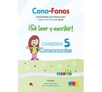 Cono-Fonos3-¡Sé leer y escribir! Cuaderno 5 / Editorial GEU/ A partir de 3 años/ Desarrollo metalingüístico / Ideal para el trabajo de especialistas