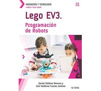 Conoce todo sobre LEGO EV3. Programación de Robots: Lego Ev3. Robot Programming: 1 (Colecciones ABG - Ingeniería y Tecnología)