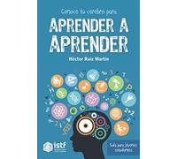 Conoce tu cerebro para aprender a aprender