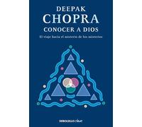 Conocer a Dios: El viaje hacia el misterio de los misterios (Best Seller | No Ficción)