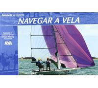 Conocer el Deporte. NAVEGAR A VELA