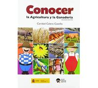 Conocer La Agricultura Y La Ganaderia (2ª Ed.)