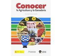 CONOCER LA AGRICULTURA Y LA GANADERIA
