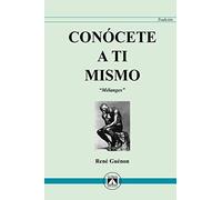 Conócete a ti mismo. "Mélanges": 1 (Colección Tradición)