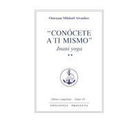 Conócete a ti mismo. Tomo II
