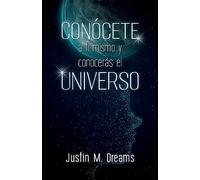 Conócete a ti mismo y conocerás el universo