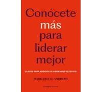 Conócete Más Para Liderar Mejor