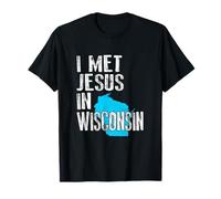 Conocí a Jesús en Wisconsin - Novedad Cristiana Camiseta