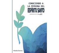 Conociendo a la Persona del Espíritu Santo
