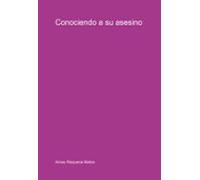Conociendo A Su Asesino (ebook)