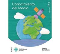 CONOCIMIENTO DEL MEDIO 2 PRIMARIA CONSTRUYENDO MUNDOS