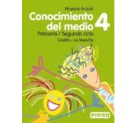 Conocimiento Del Medio. 4º Primaria. Proyecto Brújula. Castilla- La Ma