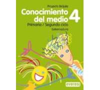 Conocimiento Del Medio. 4º Primaria. Proyecto Brújula. Extremadur