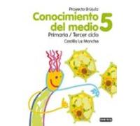 Conocimiento Del Medio. 5º Primaria. Proyecto Brújula. Castilla- La Ma