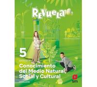 Conocimiento del Medio Natural, Social y Cultural. 5 Primaria. Revuela. Andalucía