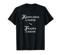 Conocimiento Divertido Poder Francia Tocino Meme Camiseta